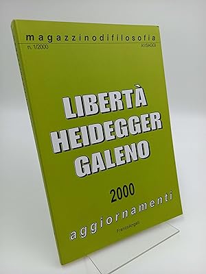 Bild des Verkufers fr Magazzino di filosofia, n. 1, anno I, 2000: Liberta Heidegger Galeno zum Verkauf von Antiquariat Smock