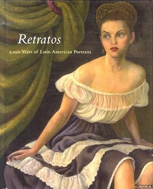 Bild des Verkufers fr Retratos. 2000 Years of Latin American Portraits zum Verkauf von Klondyke