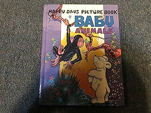 Bild des Verkufers fr Happy Days Picture Book of Baby Animals zum Verkauf von Betty Mittendorf /Tiffany Power BKSLINEN