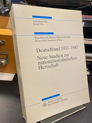 Seller image for Deutschland 1933 - 1945. Neue Studien zur nationalsozialistischen Herrschaft. for sale by Altstadt-Antiquariat Nowicki-Hecht UG