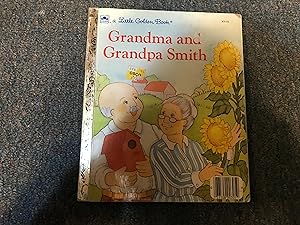 Immagine del venditore per Grandma and Grandpa Smith (A Little Golden Book) venduto da Betty Mittendorf /Tiffany Power BKSLINEN
