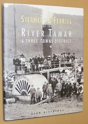 Steamers & Ferries of the River Tamar and Three Towns District