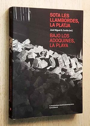 Bild des Verkufers fr SOTA LES LLAMBORDES, LA PLATJA. BAJO LOS ADOQUINES, LA PLAYA zum Verkauf von MINTAKA Libros