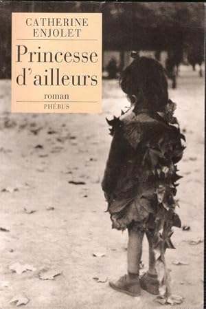 Bild des Verkufers fr Princesse D'ailleurs zum Verkauf von Au vert paradis du livre