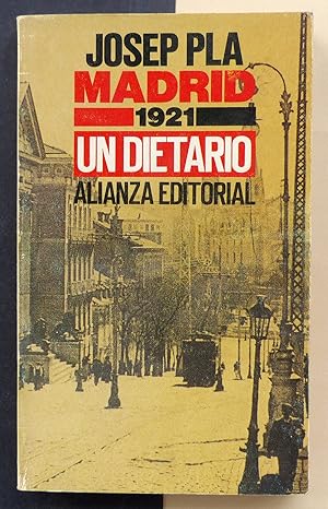 Madrid 1921. Un dietario.