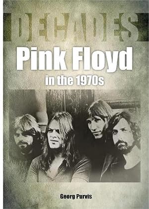Immagine del venditore per Pink Floyd in the 1970s (Decades) (Paperback) venduto da Grand Eagle Retail