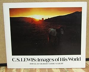 Imagen del vendedor de C.S. Lewis: Images of His World a la venta por Dearly Departed Books