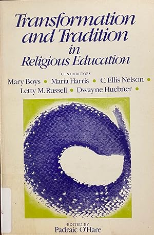 Immagine del venditore per Tradition and Transformation in Religious Education venduto da BookMarx Bookstore