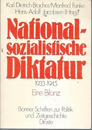 Seller image for Nationalsozialistische Diktatur, 1933-1945: Eine Bilanz (Bonner Schriften zur Politik und Zeitgeschichte) (German Edition) for sale by Bookfeathers, LLC