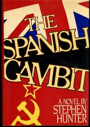 Image du vendeur pour The Spanish Gambit mis en vente par Lavendier Books
