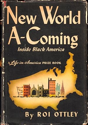 New World A-Coming: Inside Black America