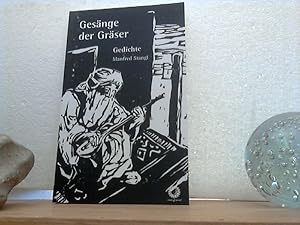 Gesänge der Gräser. - Gedichte. (Ill.: Claudius Schöner).