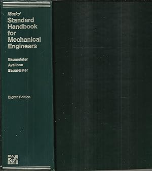 Marks' Standard Handbook for Mechanical Engineers, 8th Edition