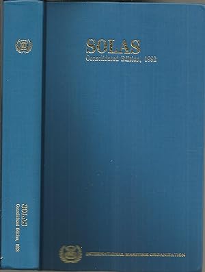 SOLAS: Consolidated edition 1992 : consolidated text of the International Convention for the Safe...