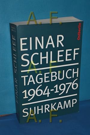 Bild des Verkufers fr Tagebuch 1964 - 1976 Ostberlin Einar Schleef. Hrsg. von Winfried Menninghaus . zum Verkauf von Antiquarische Fundgrube e.U.