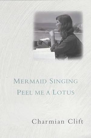 Image du vendeur pour Mermaid Singing & Peel Me A Lotus (Paperback) mis en vente par Grand Eagle Retail