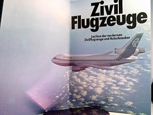 Zivil Flugzeuge - Lexikon der modernen Zivilflugzeuge und Hubschrauber