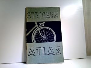 Stricker-Atlas von Deutschland. Ein handliches Nachschlagebuch für alle Freunde des Radwanderns.