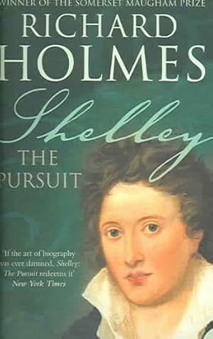 Immagine del venditore per Shelley : The Pursuit venduto da GreatBookPricesUK