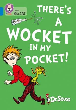 Seller image for There's a Wocket in My Pocket : Band 04/Blue for sale by GreatBookPricesUK
