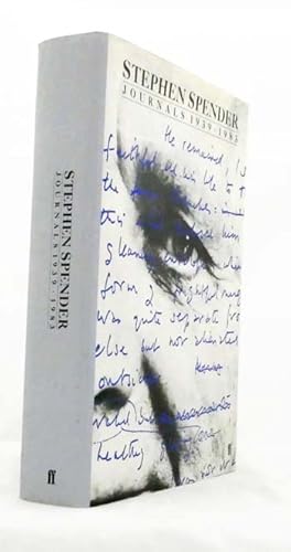 Imagen del vendedor de Stephen Spender Journals 1939 -1983 a la venta por Adelaide Booksellers