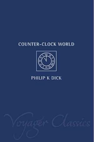 Imagen del vendedor de Counter-clock World a la venta por GreatBookPricesUK