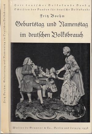 Bild des Verkufers fr Geburtstag und Namenstag im deutschen Volksbrauch ( = Schriften des Bundes fr deutsche Volkskunde - Hort deutscher Volkskunde Band 4 ). - Aus dem Inhalt: Zum Begriff Geburtstag und Namenstag / Zur Geschichte derselben / Heutige Verbreitung / Brauchtum / Rckblick und Ausblick / Schrifttum. zum Verkauf von Antiquariat Carl Wegner