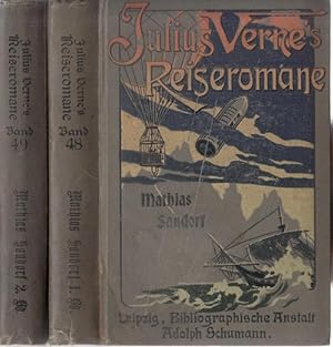 Immagine del venditore per Mathias Sandorf. Erster und zweiter Band [von 3]. (= Julius Verne s reiseromane, Band 48 und 49). venduto da Antiquariat Carl Wegner