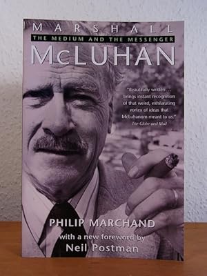 Bild des Verkufers fr Marshall McLuhan. The Medium and the Messenger. A Biography zum Verkauf von Antiquariat Weber