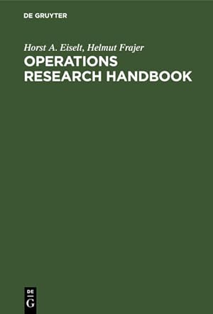 Operations Research Handbook. Standard Algorithms and Methods with Examples