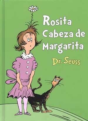 Seller image for Rosita Cabeza de Margarita/ Daisy-Head Mayzie -Language: spanish for sale by GreatBookPrices