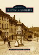 Seller image for Stadt und Landkreis Hof for sale by moluna