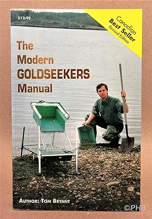 Seller image for The Modern Goldseekers Manual - Revised Edition for sale by Post Horizon Booksellers