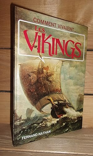 LES VIKINGS - (Comment vivaient les Vikings)