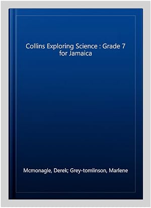 Immagine del venditore per Collins Exploring Science : Grade 7 for Jamaica venduto da GreatBookPricesUK