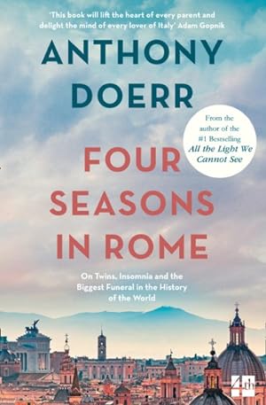 Seller image for Four Seasons in Rome : On Twins, Insomnia and the Biggest Funeral in the History of the World for sale by GreatBookPricesUK