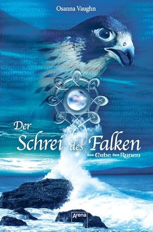 Bild des Verkufers fr Das Erbe der Runen. Der Schrei des Falken. Jugendroman mit CD zum Verkauf von Gerald Wollermann