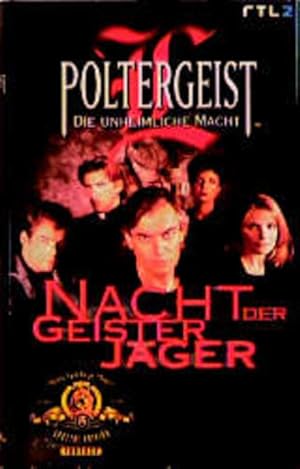 Seller image for Poltergeist, die unheimliche Macht, Nacht der Geisterjger for sale by Gerald Wollermann
