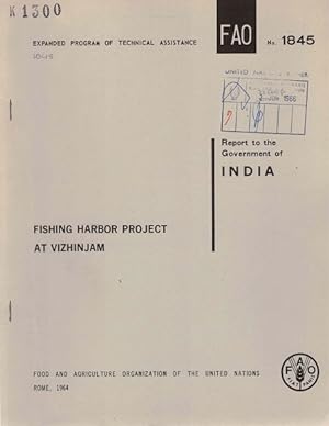 Fishing harbor project at Vizhinjam. Rapport to the government of India