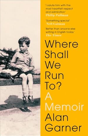 Seller image for Where Shall We Run To? : A Memoir for sale by GreatBookPricesUK