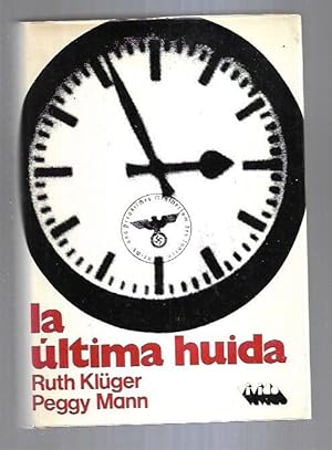 Image du vendeur pour ULTIMA HUIDA - LA mis en vente par Desvn del Libro / Desvan del Libro, SL