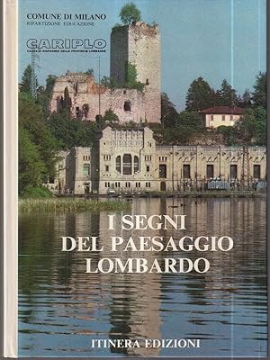Bild des Verkufers fr I segni del paesaggio lombardo. Parte III zum Verkauf von Librodifaccia