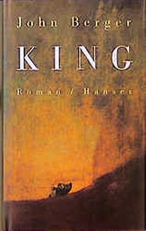 Bild des Verkufers fr King : Roman. Aus dem Engl. von Hans Jrgen Balmes zum Verkauf von Antiquariat Buchhandel Daniel Viertel