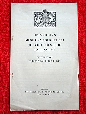Seller image for Most Gracious Speech to Both Houses of Parliament Delivered on Tuesday 26th October 1948. for sale by Tony Hutchinson
