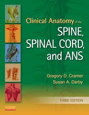 Immagine del venditore per Clinical Anatomy of the Spine, Spinal Cord, and ANS venduto da GreatBookPrices