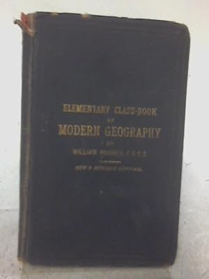 Imagen del vendedor de Elementary Class-Book of Modern Geography a la venta por World of Rare Books