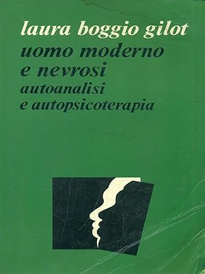 Seller image for Uomo moderno e nevrosi - Autoanalisi e autopsicoterapia for sale by Librodifaccia