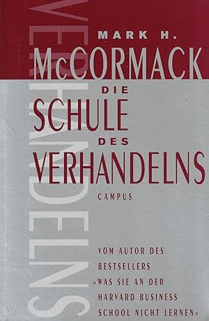 Seller image for Die Schule des Verhandelns for sale by Paderbuch e.Kfm. Inh. Ralf R. Eichmann