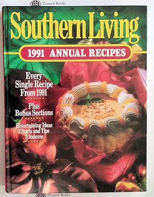 Southern Living 1991 Annual Recipes (Southern Living Annual Recipes)