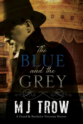 Imagen del vendedor de The Blue and the Grey: A Victorian Mystery (Hardback or Cased Book) a la venta por BargainBookStores